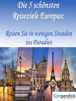 cover image of Die 5 schönsten Reiseziele Europas